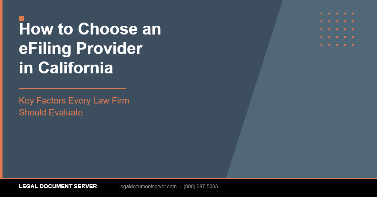 How to Choose an eFiling Provider in California